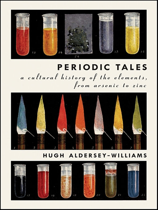 Title details for Periodic Tales by Hugh Aldersey-Williams - Wait list